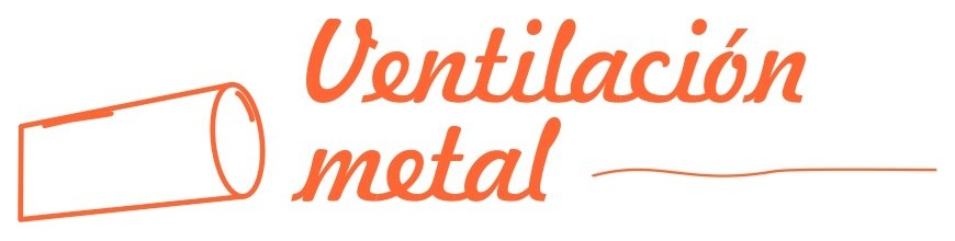 Sistema de ventilación y extracción por conductos metálicos.